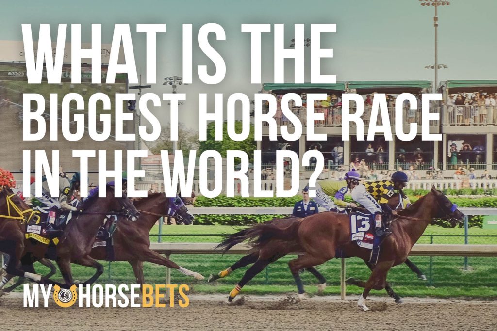 what is the biggest horse race in the world