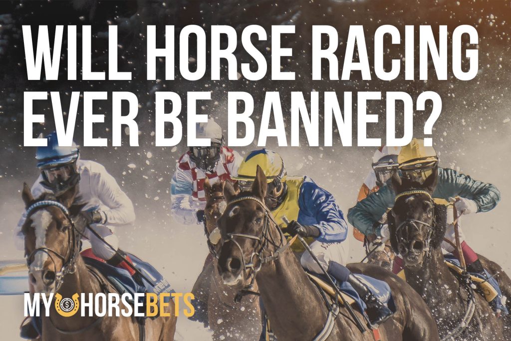 will horse racing ever be banned